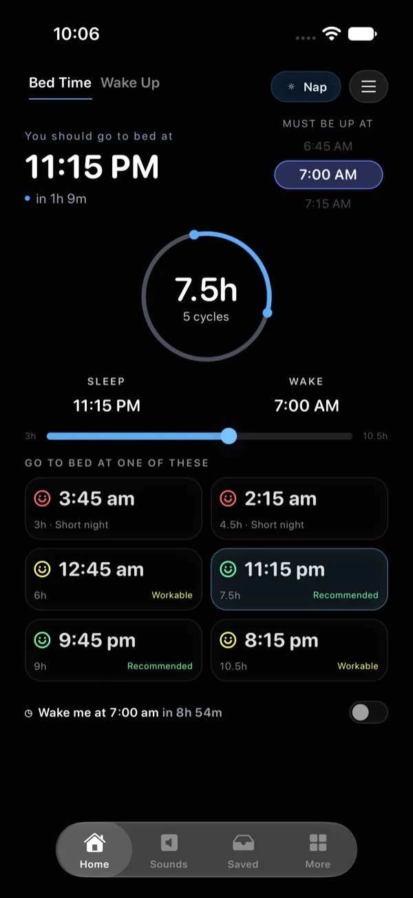 Home screen. Wake-up time 7:00 AM, suggested bedtime 11:15 PM, and other bedtimes marked Short night, Workable or Recommended.